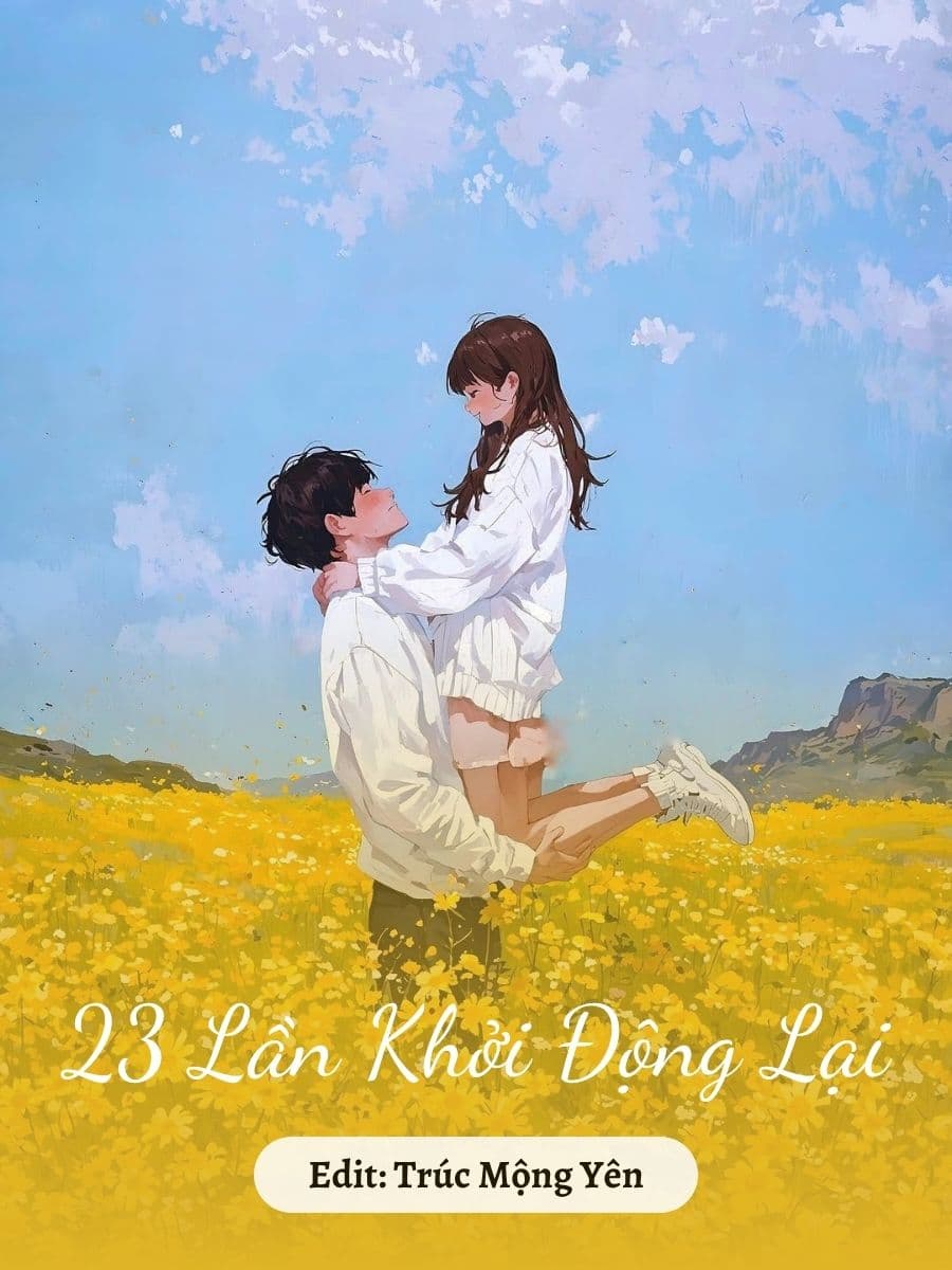 23 Lần Khởi Động Lại