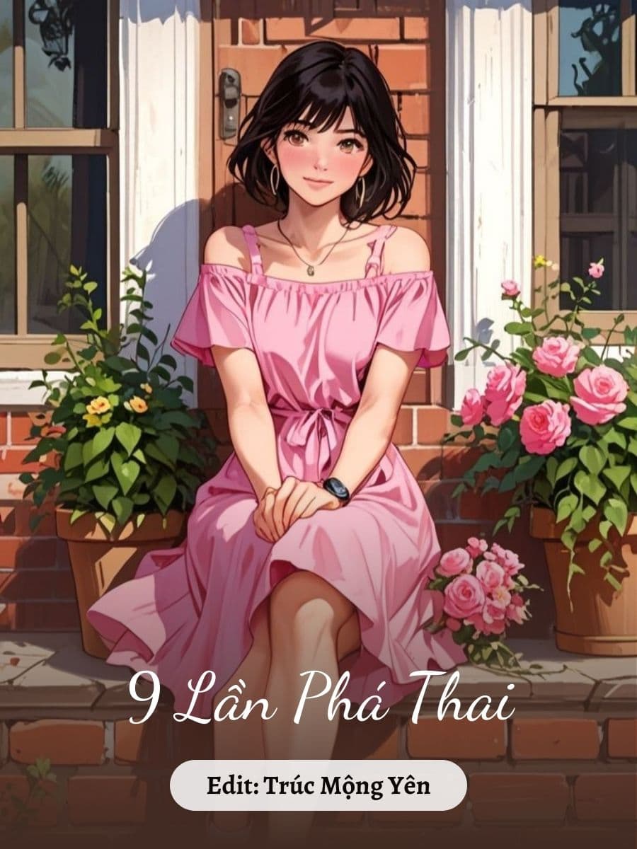 9 Lần Phá Thai