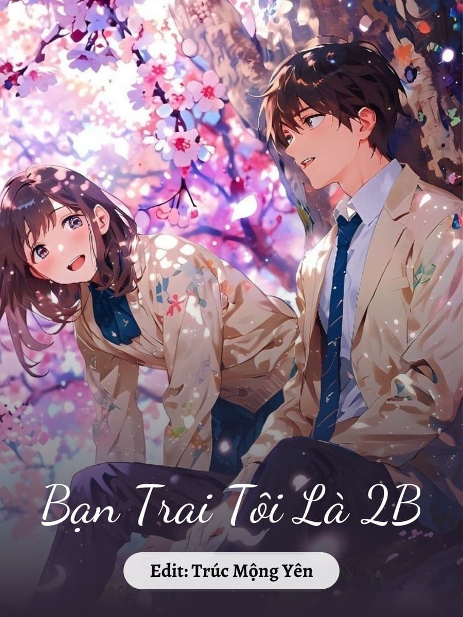Bạn Trai Tôi Là 2B