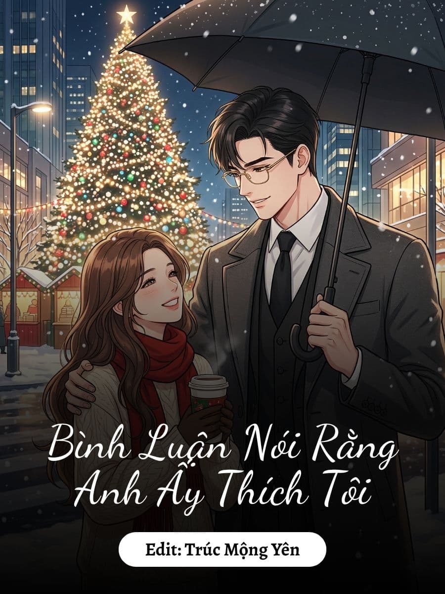 Bình Luận Nói Rằng Anh Ấy Thích Tôi