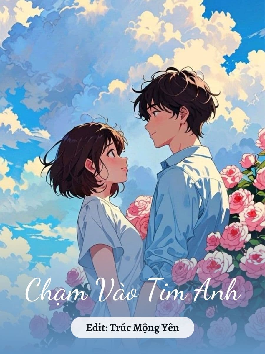 Chạm Vào Tim Anh
