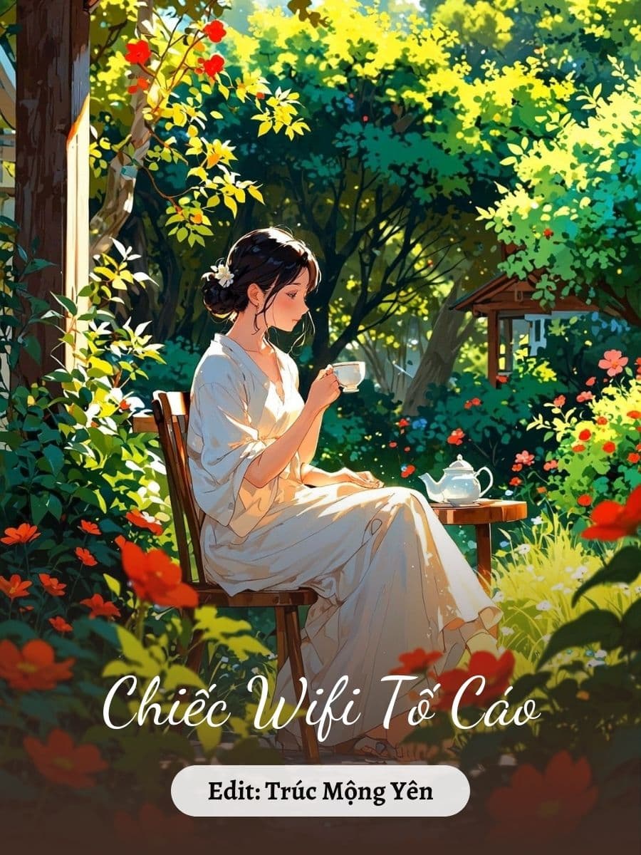 Chiếc Wifi Tố Cáo