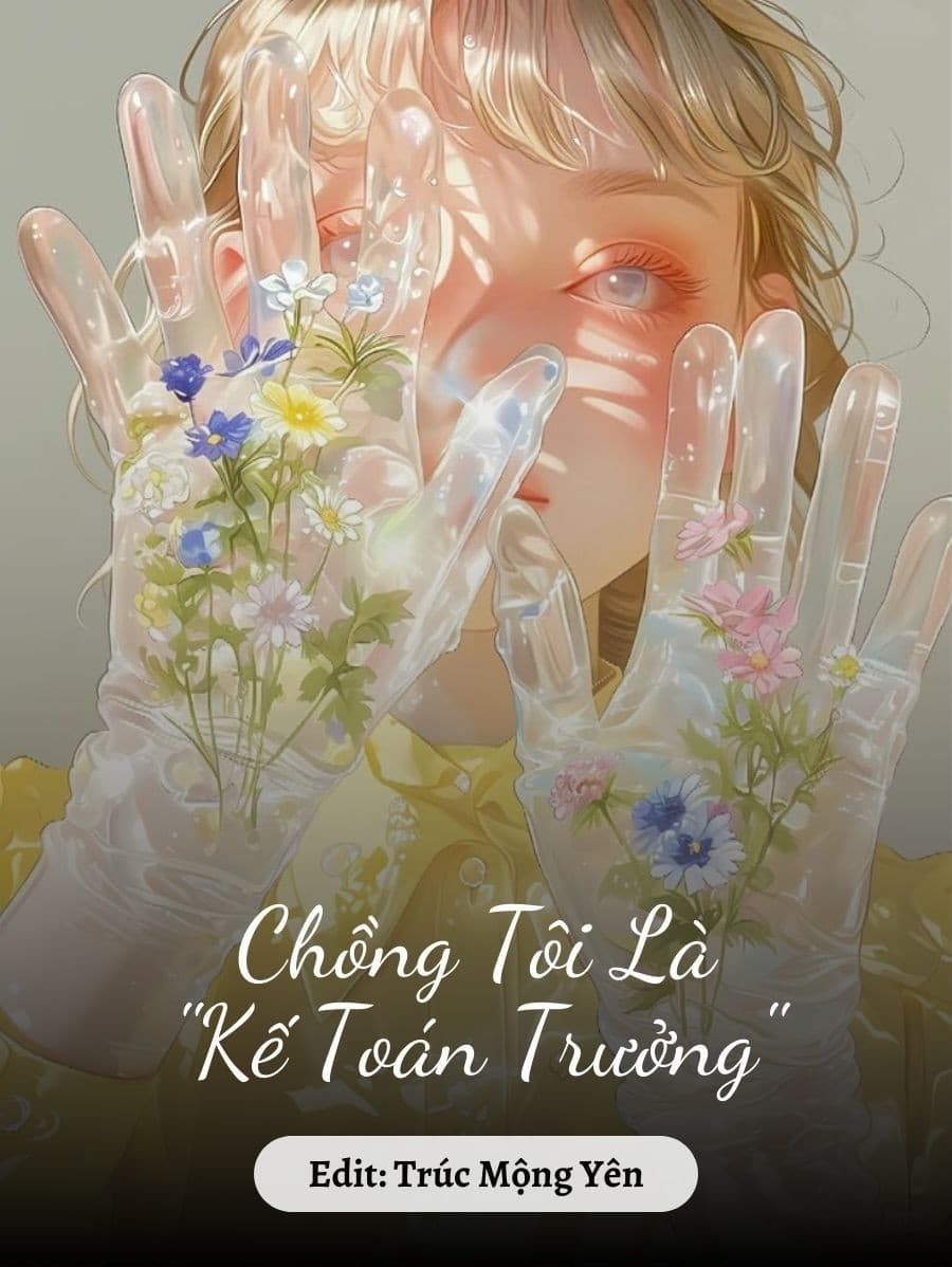 Chồng Tôi Là “Kế Toán Trưởng”