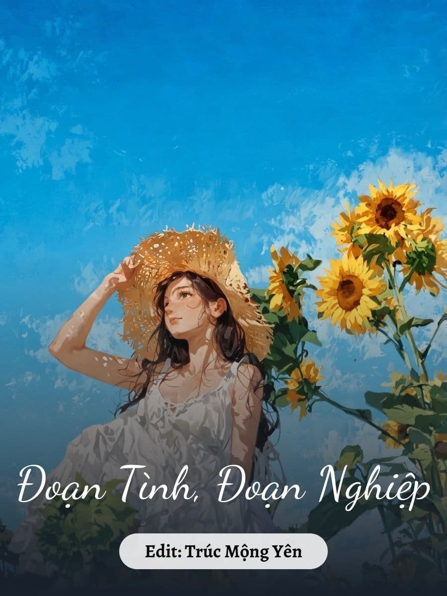 Đoạn Tình, Đoạn Nghiệp