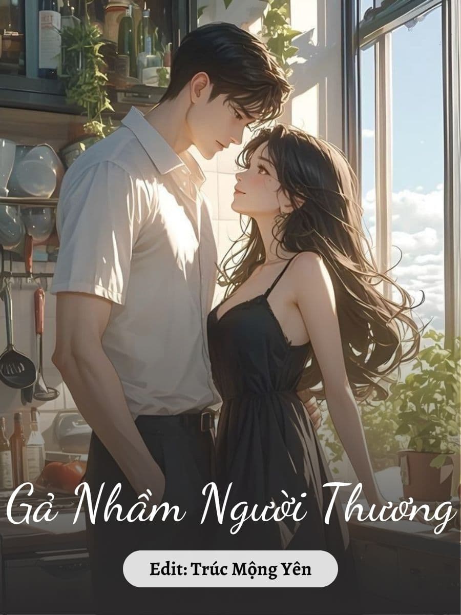 Gả Nhầm Người Thương