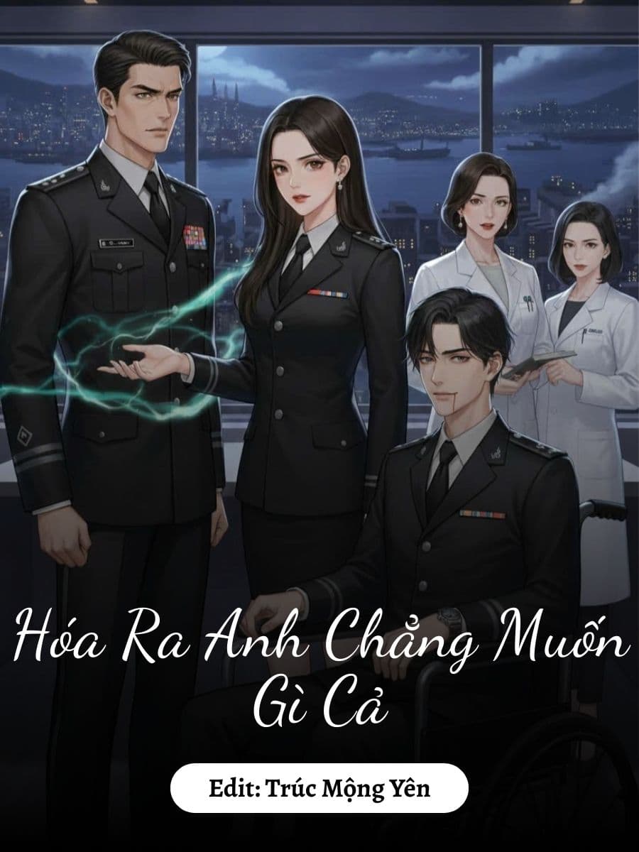 Hóa Ra Anh Chẳng Muốn Gì Cả