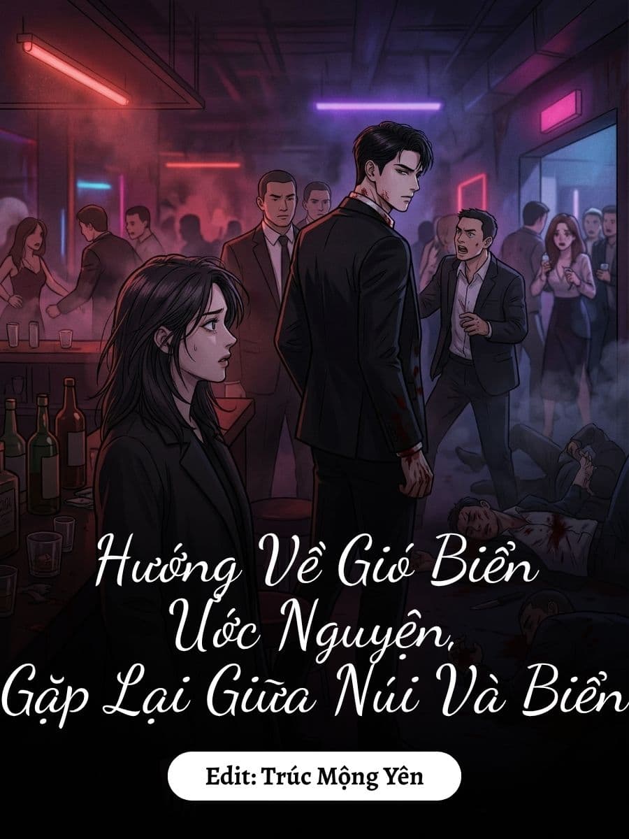 Hướng Về Gió Biển Ước Nguyện, Gặp Lại Giữa Núi Và Biển