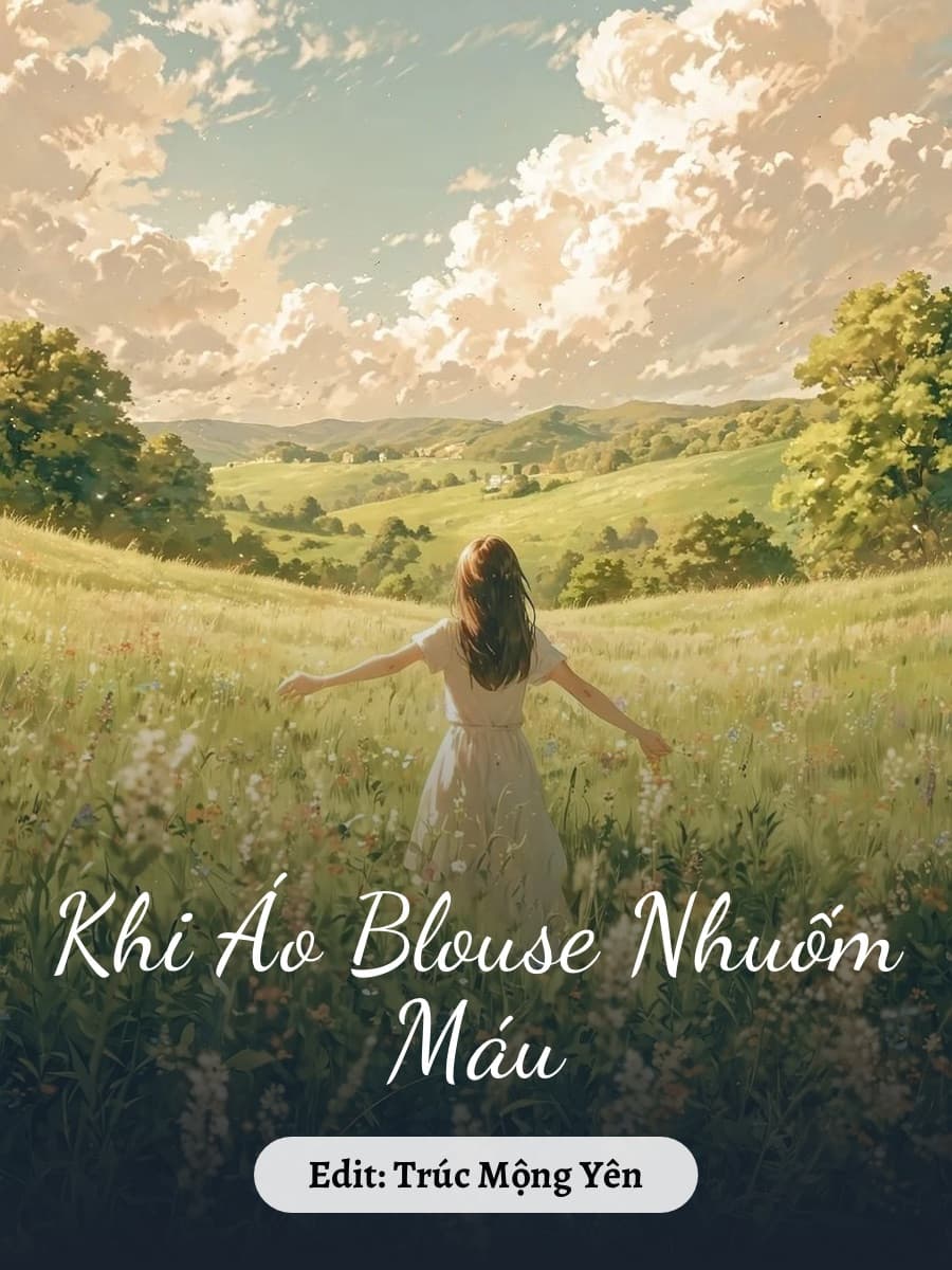 Khi Áo Blouse Nhuốm Máu