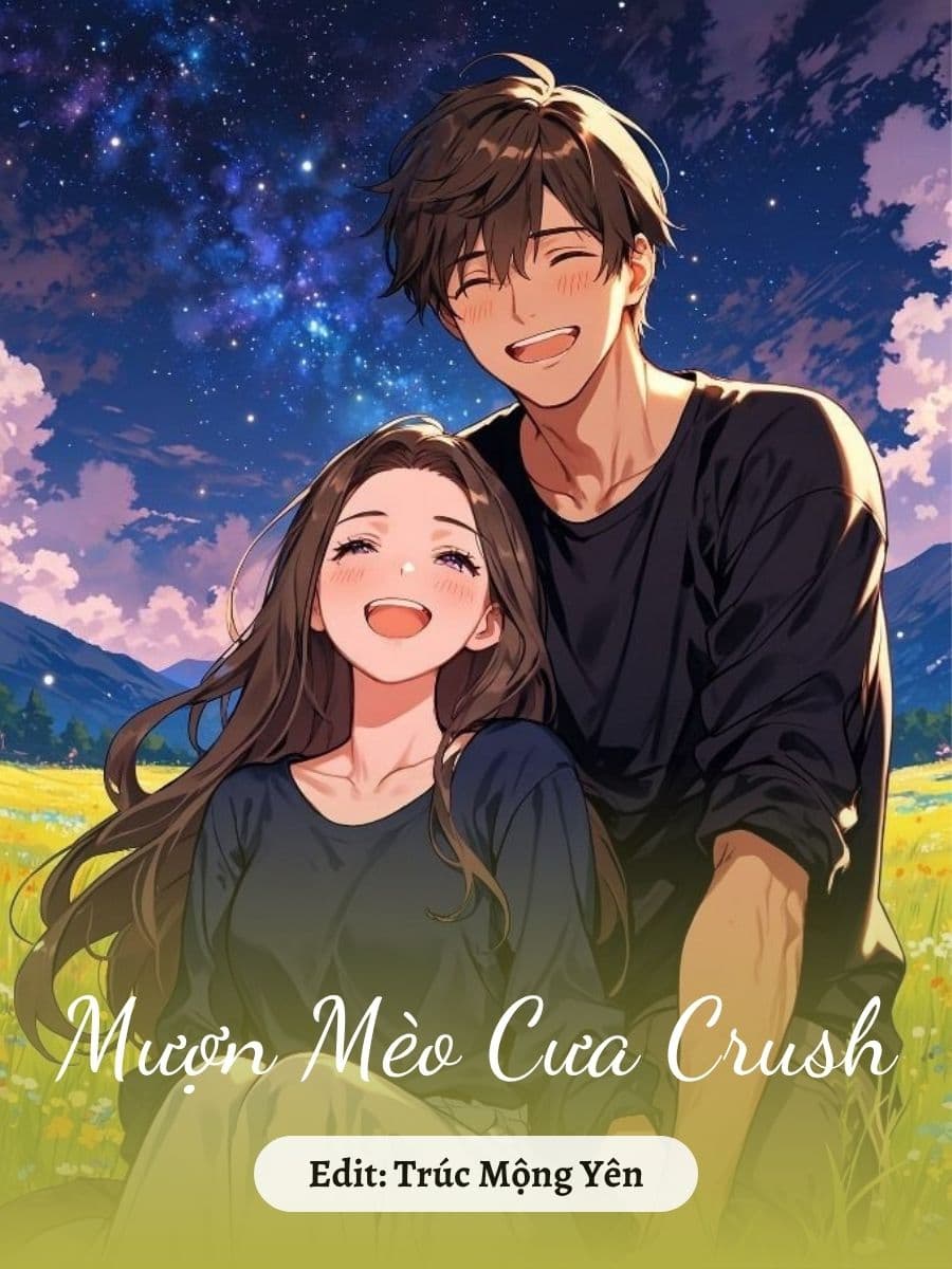 Mượn Mèo Cưa Crush