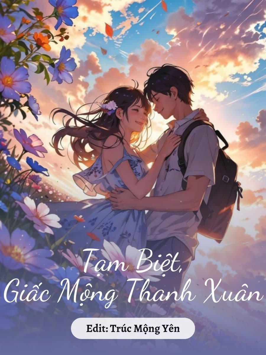 Tạm Biệt, Giấc Mộng Thanh Xuân