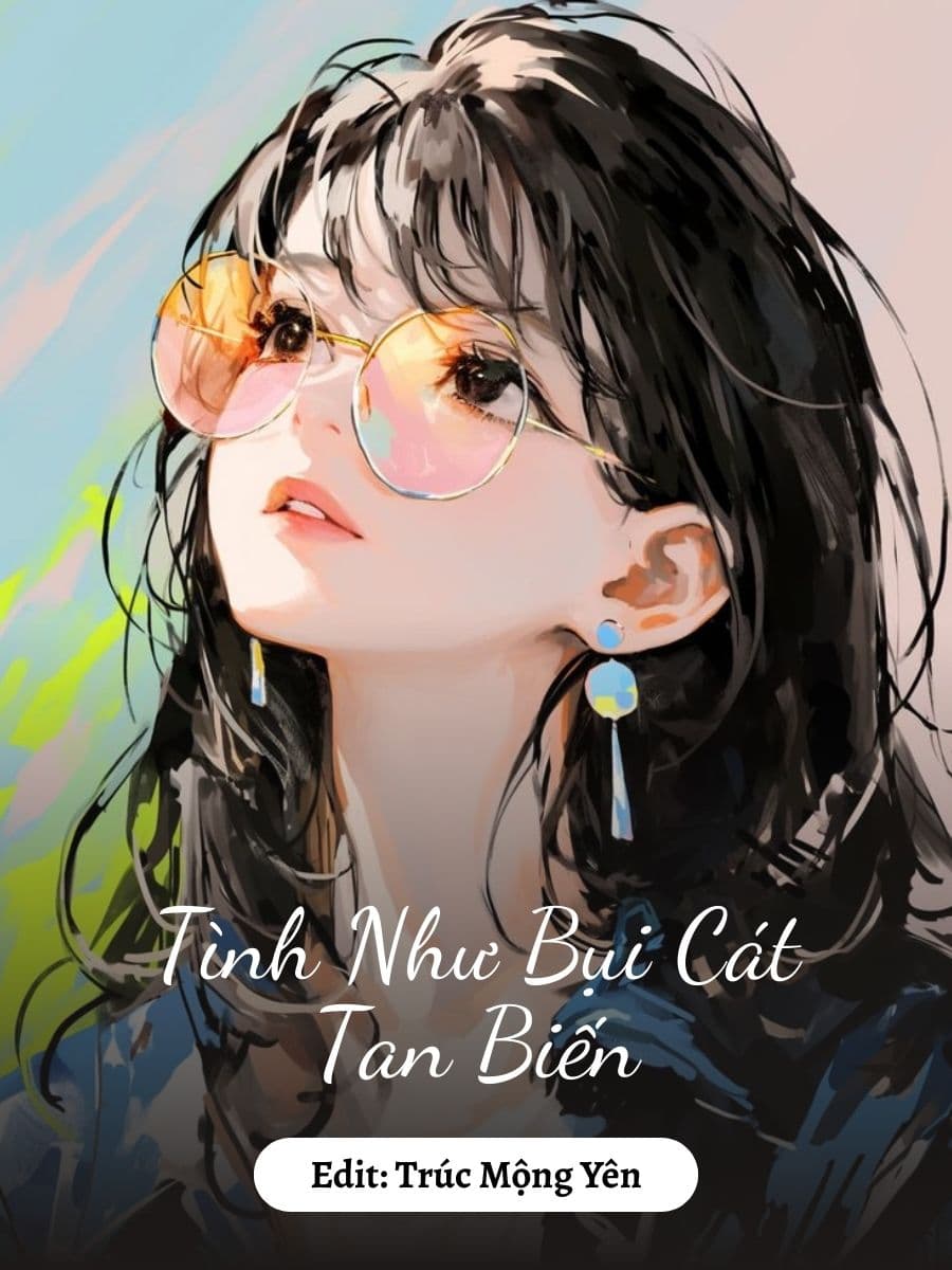 Tình Như Bụi Cát Tan Biến