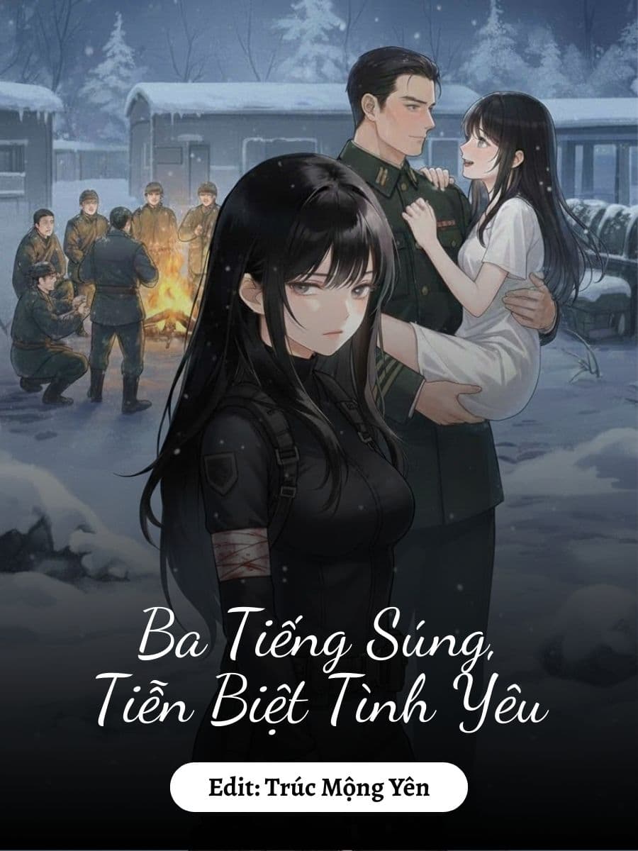 Ba Tiếng Súng, Tiễn Biệt Tình Yêu
