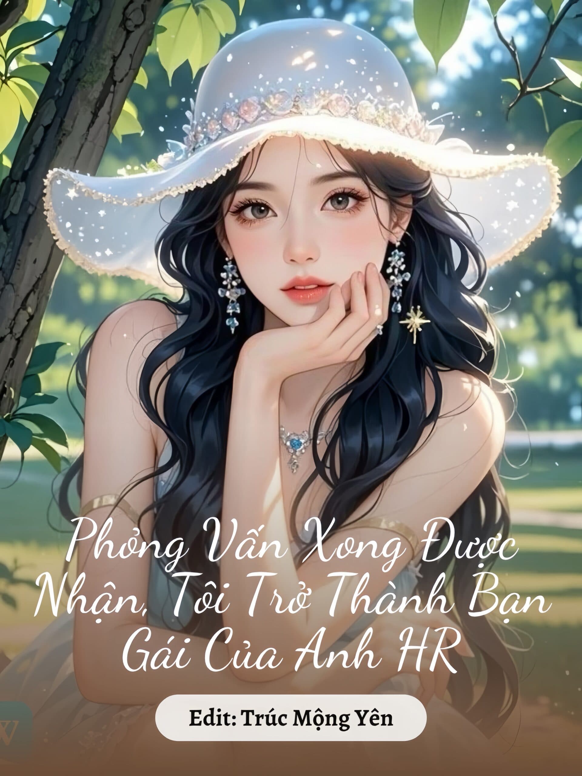 Phỏng Vấn Xong Được Nhận, Tôi Trở Thành Bạn Gái Của Anh HR
