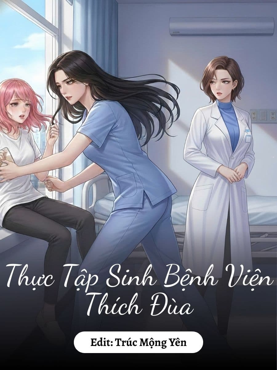 Thực Tập Sinh Bệnh Viện Thích Đùa