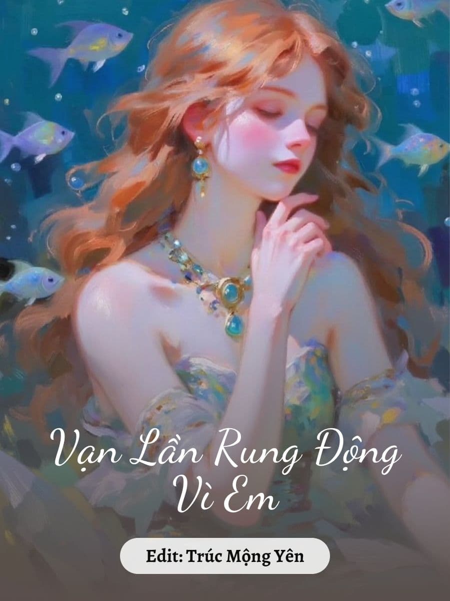 Vạn Lần Rung Động Vì Em